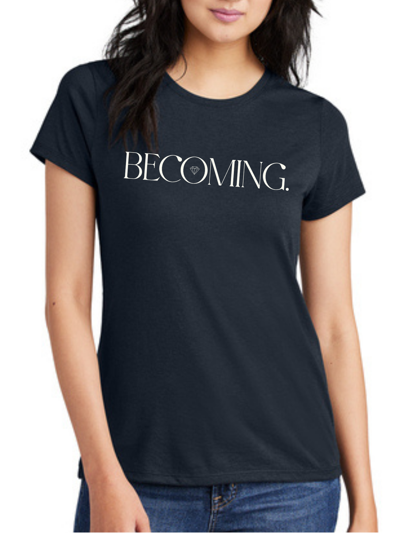 Becoming Graphic Tee in Women's And Unisex Crewneck Styles