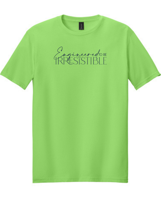 Engineered To Be Irresistible Graphic Tee
