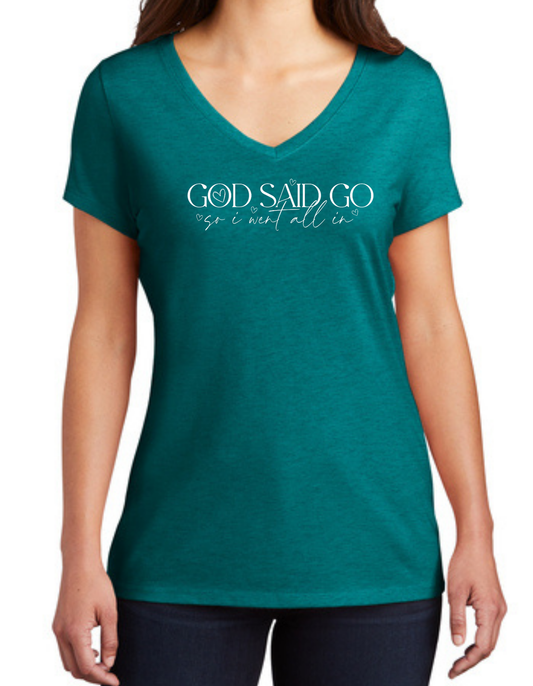 God Says Go. Super Soft Vneck or Crewneck Graphic Tee