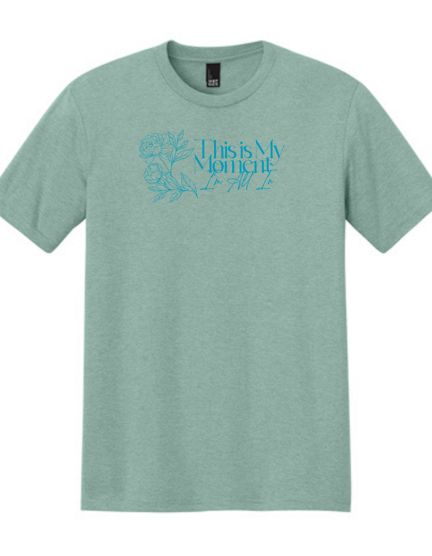 This is My Moment I'm All In! - Women's Vneck and Unisex Crewneck Tee